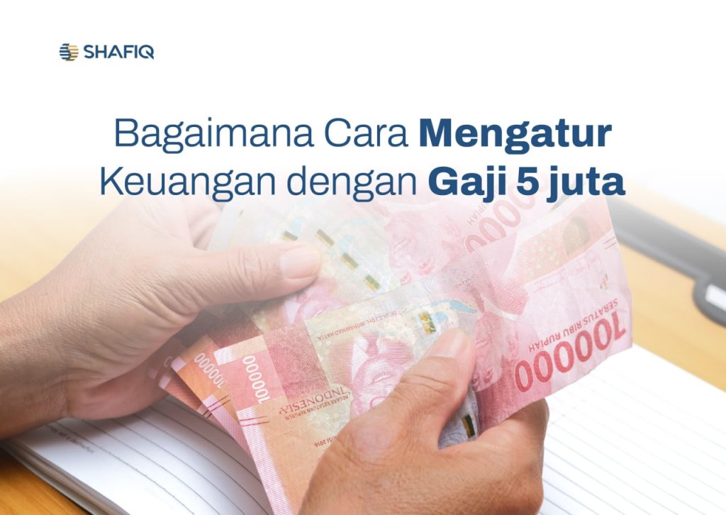 Cara Mengatur Gaji 5 Juta untuk Keluarga Kecil: Panduan Lengkap Menuju Kestabilan Finansial
