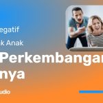 Dampak Kebiasaan Membentak terhadap Perkembangan Otak Anak: Membangun Masa Depan yang Lebih Baik