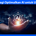 Transformasi Bisnis UMKM: 5 Implementasi AI Krusial yang Wajib Dimiliki Pelaku Usaha Saat Ini